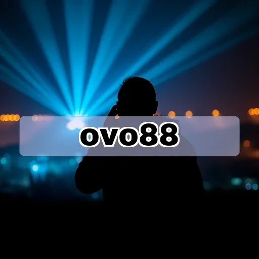ovo88 Bonus Menarik